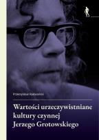 Okładka książki Wartości urzeczywistniane w kulturze czynnej...