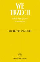 Okładka książki We trzech. Dążenie, by wyjść poza