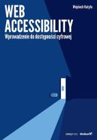 Okładka książki Web accessibility. Wprowadzenie do dostępności cyfrowej