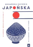 Okładka książki Wegańska Kuchnia Japońska. Roślinna tradycja.