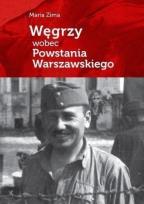 Okładka książki Węgrzy wobec Powstania Warszawskiego w.2