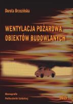 Okładka książki Wentylacja pożarowa obiektów budowlanych
