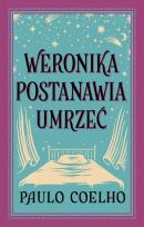 Okładka książki Weronika postanawia umrzeć