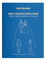 Okładka książki Wesela z pogranicza kultur i religii. Obszar południowego Podlasia