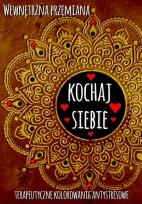 Okładka książki Wewnętrzna przemiana. Kochaj siebie