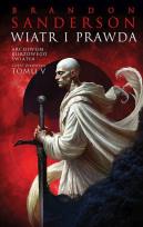 Okładka książki Wiatr i Prawda. Seria Archiwum Burzowego Światła. Tom 5. Część 1