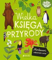 Okładka książki Wielka księga przyrody. Montessori: poznaję świat