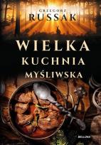 Okładka książki Wielka kuchnia myśliwska
