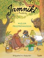 Okładka książki Wielka przeprowadzka. Jamniki z Puszczy
