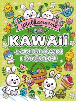 Okładka książki Wielkanocne Kawaii. Łamigłówki i zagadki
