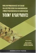 Okładka książki Wielowymiarowość wyzwań dla bezpieczeństwa...