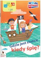 Okładka książki Wiem i ja. Wodą malowane. Gdzie jest słońce..