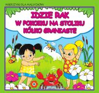 Okładka książki Wierszyki dla maluchów. Idzie rak. W pokoiku na...