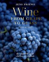 Okładka książki Wine from Grape to Glass. The Wines of the World and how they are Made