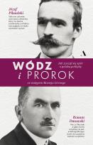 Okładka książki Wódz i prorok. Jak zaczął się spór o polską...