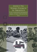 Okładka książki Wojsko Polskich Sił Zbrojnych czyli najnowocześniejsza armia II Rzeczypospolitej. Tom 2