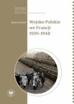 Okładka książki Wojsko Polskie we Francji 1939-1940