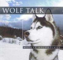 Opakowanie Wolf Talk - Nature Recordings, Wilki