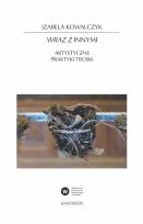 Okładka książki Wraz z Innymi. Artystyczne praktyki troski