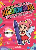 Okładka książki Wróżki. Super kolorowanka z naklejkami