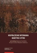 Opakowanie Współczesne wyzwania bioetyki i etyki