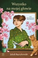 Okładka książki Wszystko na mojej głowie