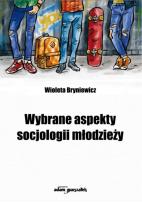 Okładka książki Wybrane aspekty socjologii młodzieży