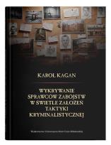 Okładka książki Wykrywanie sprawców zabójstw w świetle założeń taktyki kryminalistycznej