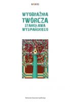 Okładka książki Wyobraźnia twórcza Stanisława Wyspiańskiego. Inventio