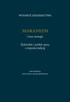 Okładka książki Wyparte dziedzictwo. Maranizm i inne strategie. Żydowskie i polskie spory o wypartą tradycję