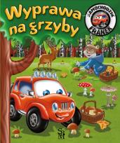 Okładka książki Wyprawa na grzyby. Samochodzik Franek