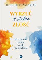 Okładka książki Wyrzuć z siebie złość