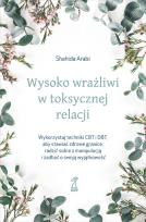 Okładka książki Wysoko wrażliwi w toksycznej relacji