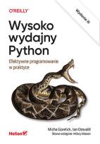 Okładka książki Wysoko wydajny Python. Efektywne programowanie w praktyce wyd. 3