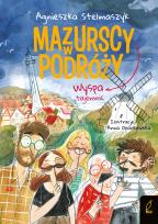 Okładka książki Wyspa tajemnic. Mazurscy w podróży. Tom 10
