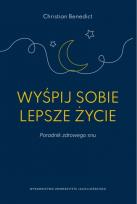 Okładka książki Wyśpij sobie lepsze życie