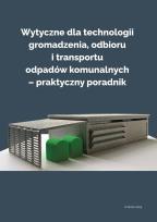 Okładka książki Wytyczne dla technologii gromadzenia, odbioru...