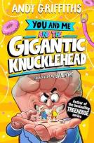 Okładka książki You and Me and the Gigantic Knucklehead