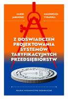 Okładka książki Z doświadczeń projektowania systemów taryfikacyjnych przedsiębiorstw