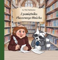 Okładka książki Z pamiętnika Pluszowego Mnicha