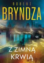 Okładka książki Z zimną krwią. Erika Foster. Tom 5