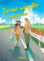 Okładka książki Zacząć wszystko od nowa