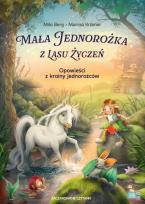 Okładka książki Zaczarowane czytanki. Mała Jednorożka z Lasu...
