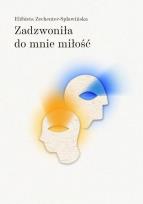 Okładka książki Zadzwoniła do mnie miłość