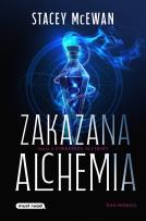 Okładka książki Zakazana Alchemia. Tom 1