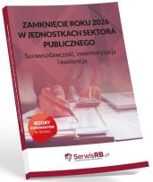 Okładka książki Zamknięcie roku 2026 w jednostkach sektora...