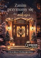 Okładka książki Zanim przyznamy się do miłości (Większe Litery)