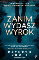 Okładka książki Zanim wydasz wyrok wyd. kieszonkowe