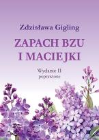 Okładka książki Zapach bzu i maciejki w.2 poprawione