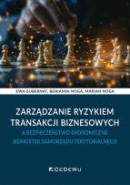 Okładka książki Zarządzanie ryzykiem transakcji biznesowych...